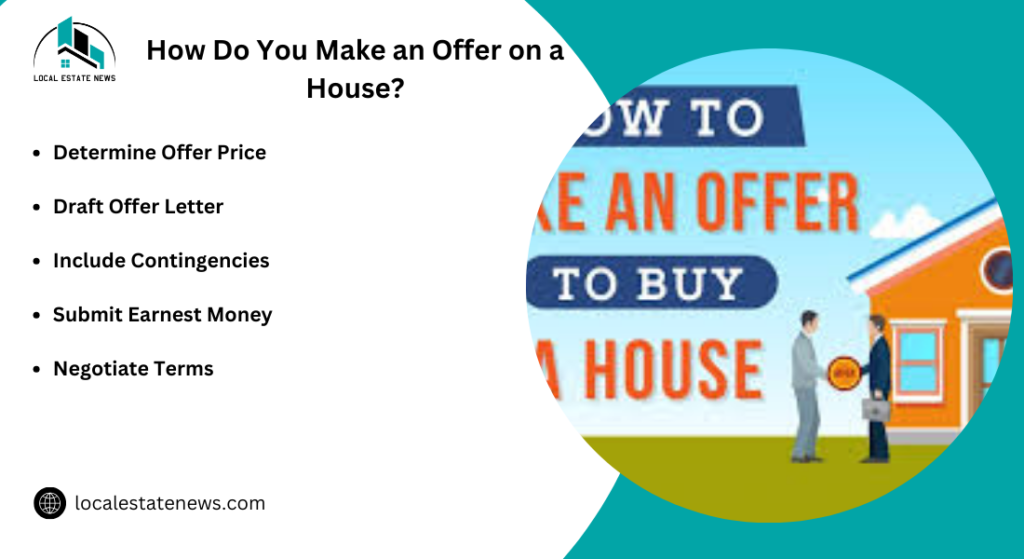 How Do You Make an Offer on a House?