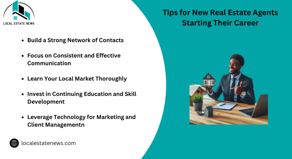 Tips for New Real Estate Agents Starting Their Career