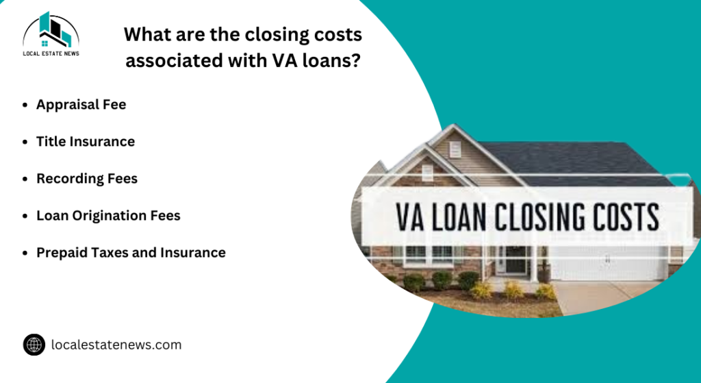 What are the closing costs associated with VA loans?