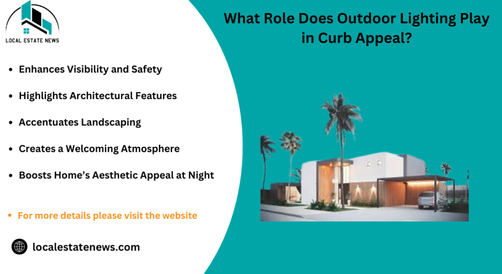 What Role Does Outdoor Lighting Play in Curb Appeal?