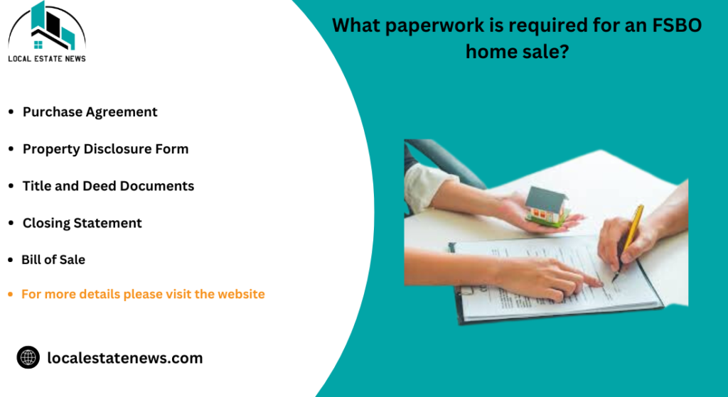 What paperwork is required for an FSBO home sale?