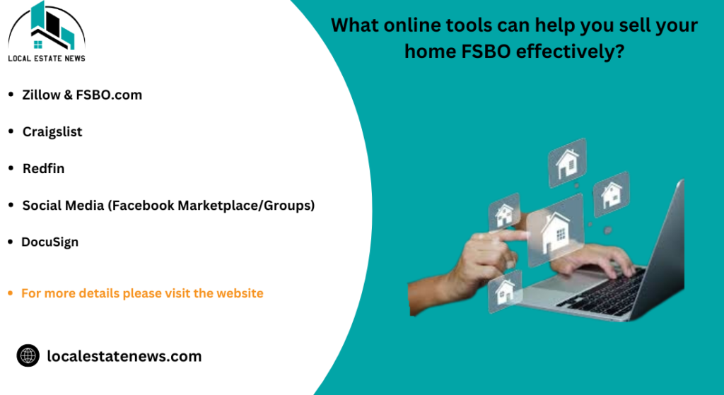 What online tools can help you sell your home FSBO effectively?