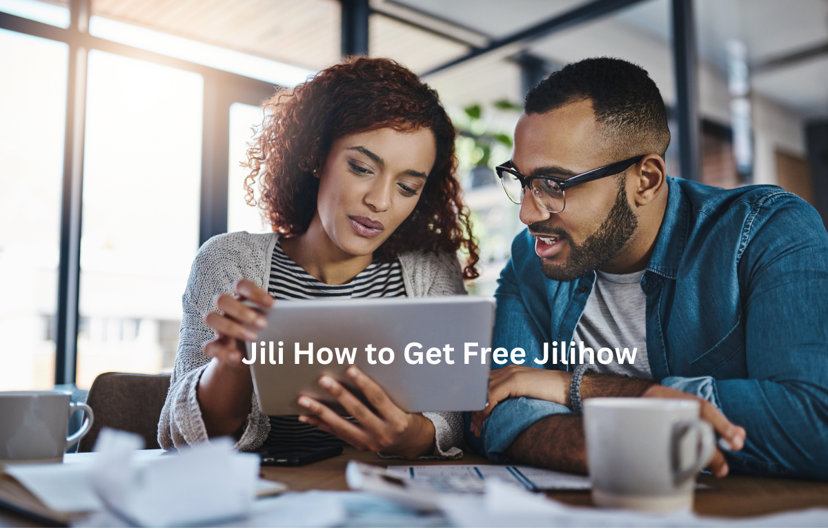 Jili How to Get Free Jilihow tols and resources